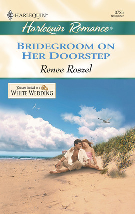Title details for Bridegroom on Her Doorstep by Renee Roszel - Available